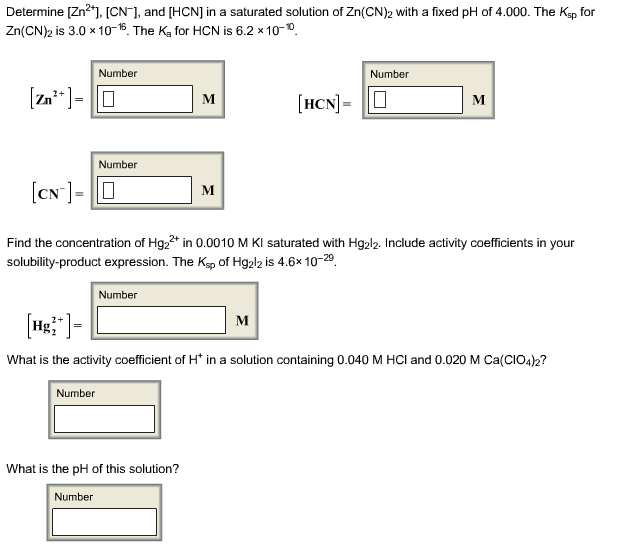 Solved Determine [Zn^2+], [CN^-), and [HCN) in a saturated | Chegg.com
