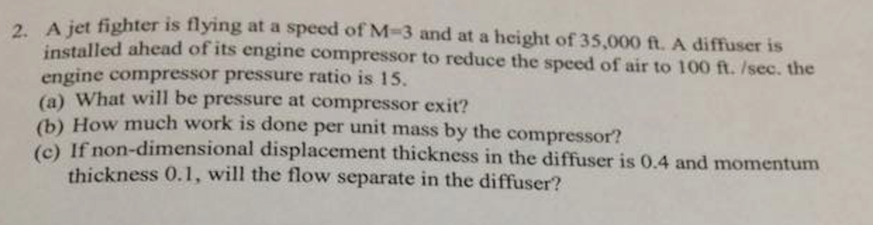 Solved A Jet Fighter Is Flying At A Speed Of M = 3 And At A | Chegg.com