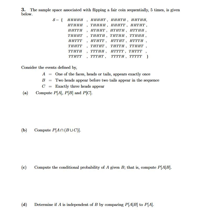 solved-3-the-sample-space-associated-with-flipping-a-fair-chegg