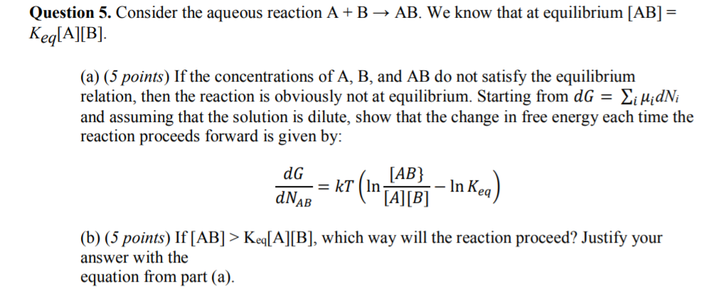 Question 5. Consider The Aqueous Reaction A + B → AB. | Chegg.com