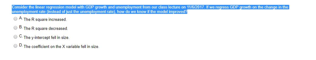 Solved Consider The Linear Regression Model With Gdp Growth Chegg Solved Consider The Linear Regression Model With Gdp Growth Chegg
