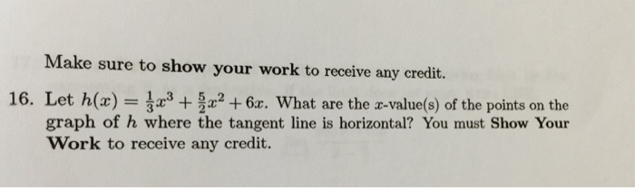 Solved Let H x 1 3x 3 5 2x 2 6x What Are The Chegg