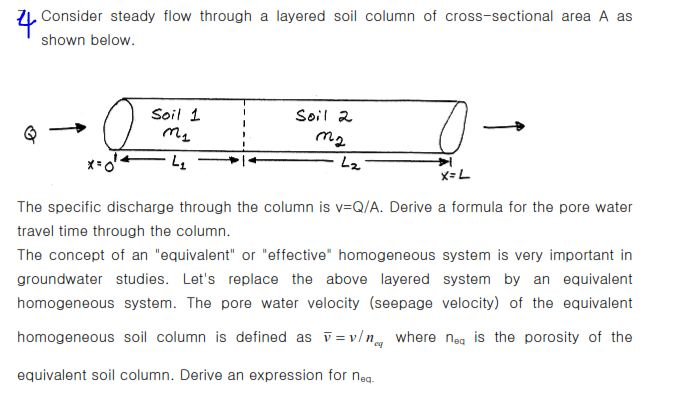 Solved Consider steady flow through a layered soil column of | Chegg.com