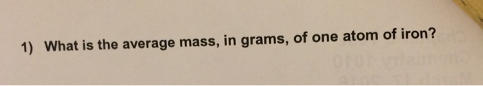 average mass of iron in grams
