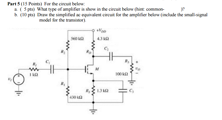 Solved What type of amplifier is show in the circuit below | Chegg.com