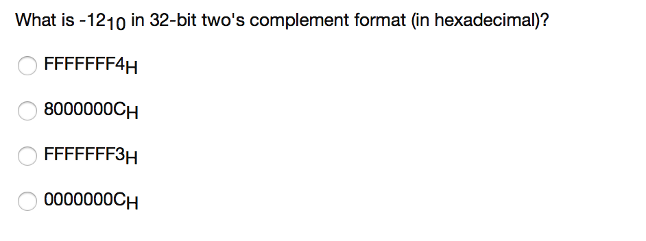 solved-what-is-12-10-in-32-bit-two-s-complement-format-in-chegg