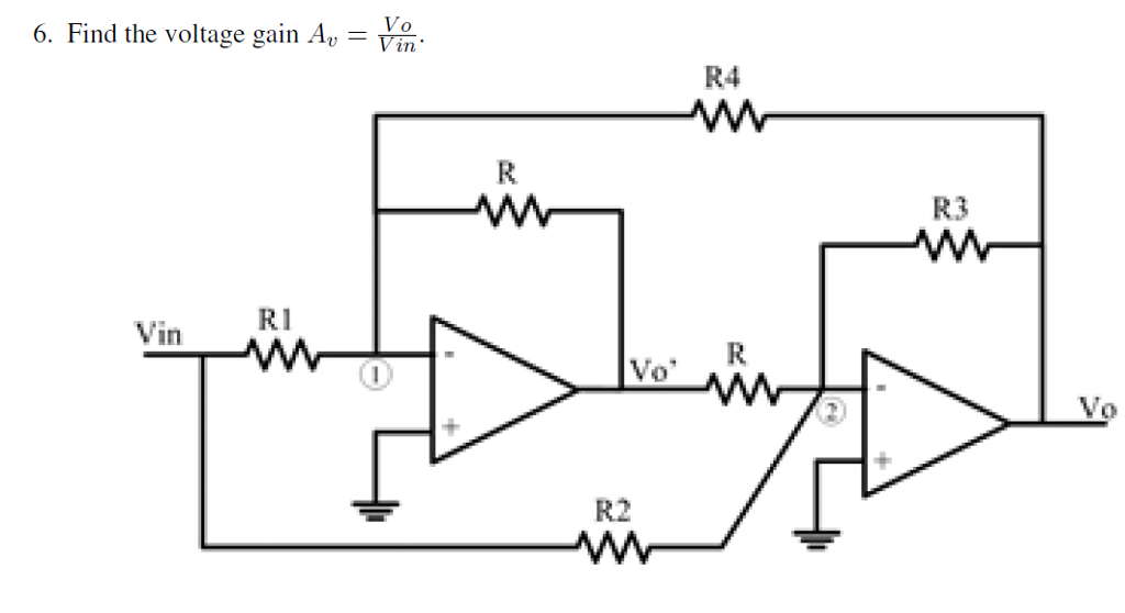 Solved Find the voltage gain A_v = V_o/V_in. | Chegg.com