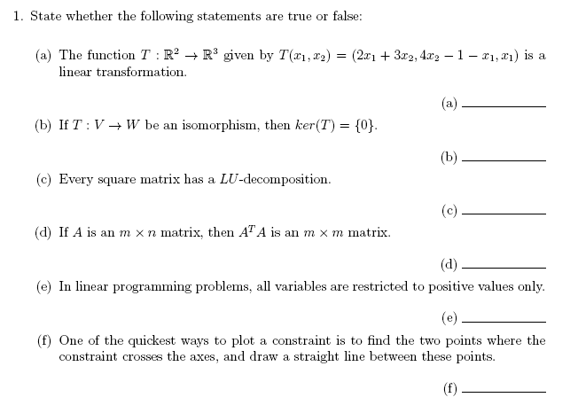 Solved State whether the following statements are true or | Chegg.com