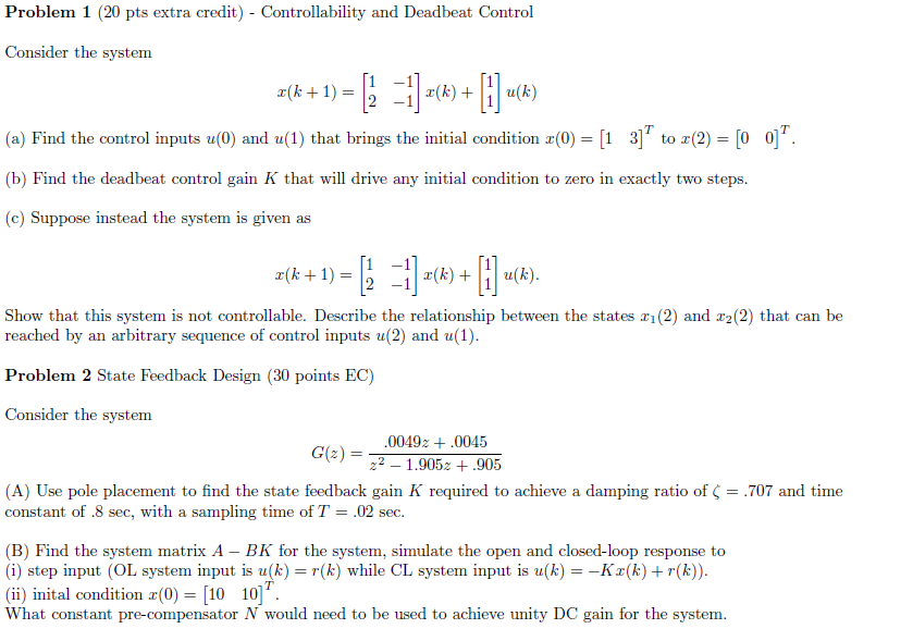 Controls Example Problems Solved Problem 1 (20 pts extra credit) - Controllability and | Chegg.com