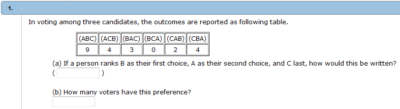 Solved In Voting Among Three Candidates, The Outcomes Are | Chegg.com