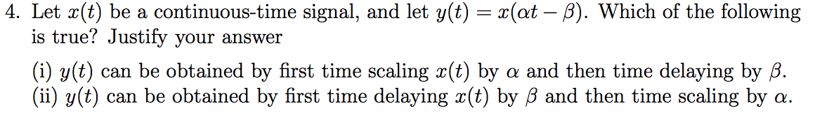 Solved Let x(t) be a continuous-time signal, and let y(t) = | Chegg.com