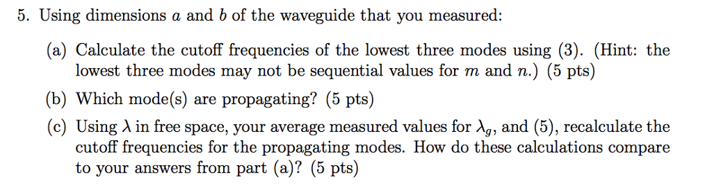 Solved 5. Using dimensions a and b of the waveguide that you | Chegg.com