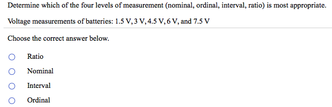 Solved: Determine Which Of The Four Levels Of Measurement | Chegg.com