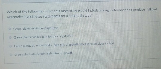 Solved Which Of The Following Statements Most Likely Would Chegg