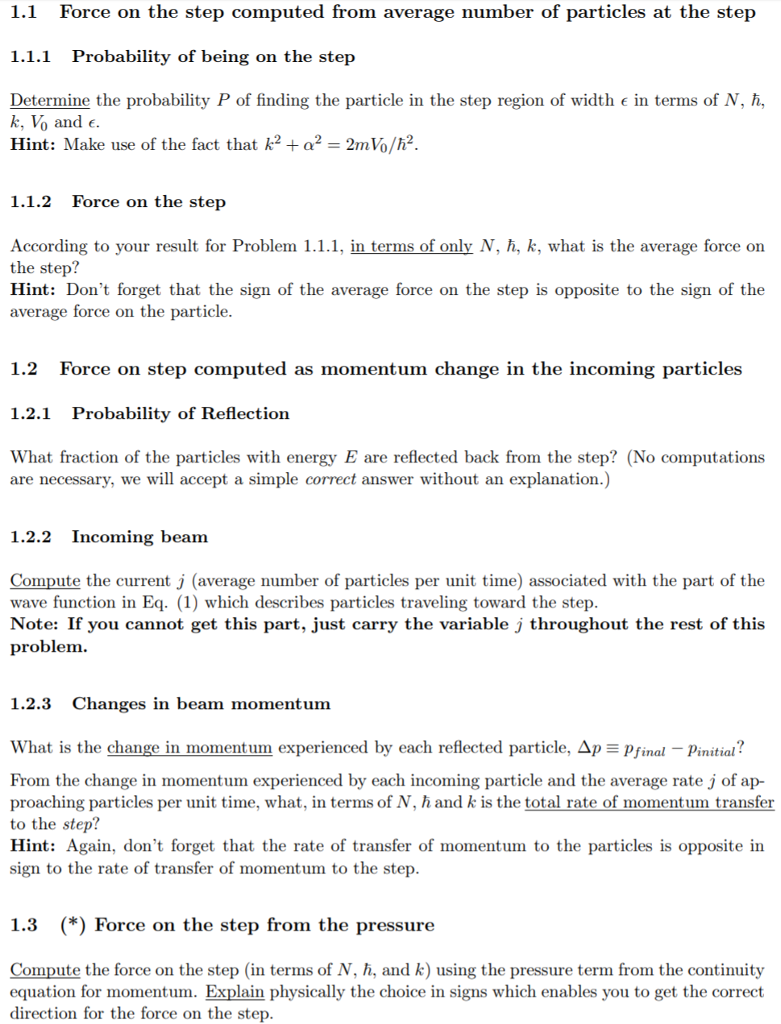 1 The Quantum Physics of Force at a Reflecting Step | Chegg.com