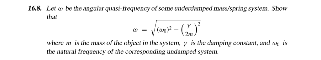 Solved Let omega be the angular quasi-frequency of some | Chegg.com