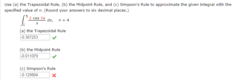 Solved Use (a) The Trapezoidal Rule, (b) The Midpoint Rule, | Chegg.com