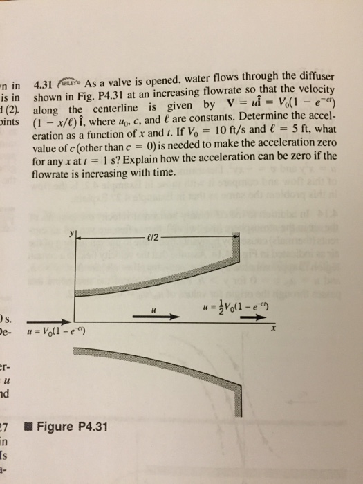 Solved As a valve is opened, water flows through the
