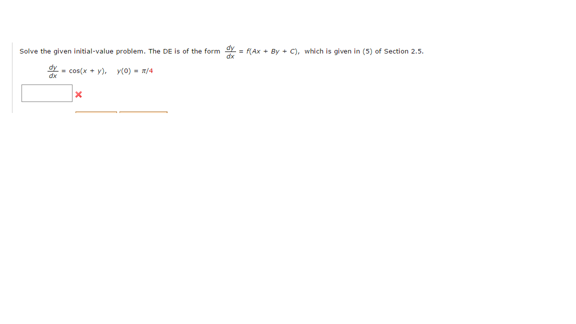 Solved Solve The Given Initial Value Problem The De Is Of