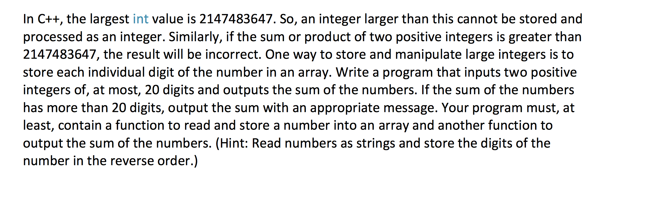 Solved In C The Largest Int Value Is 2147483647 So An Chegg Solved In C The Largest Int Value Is 2147483647 So An Chegg