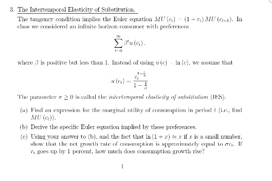 Solved 3 The Intertemporal Elasticity Of Substitution The