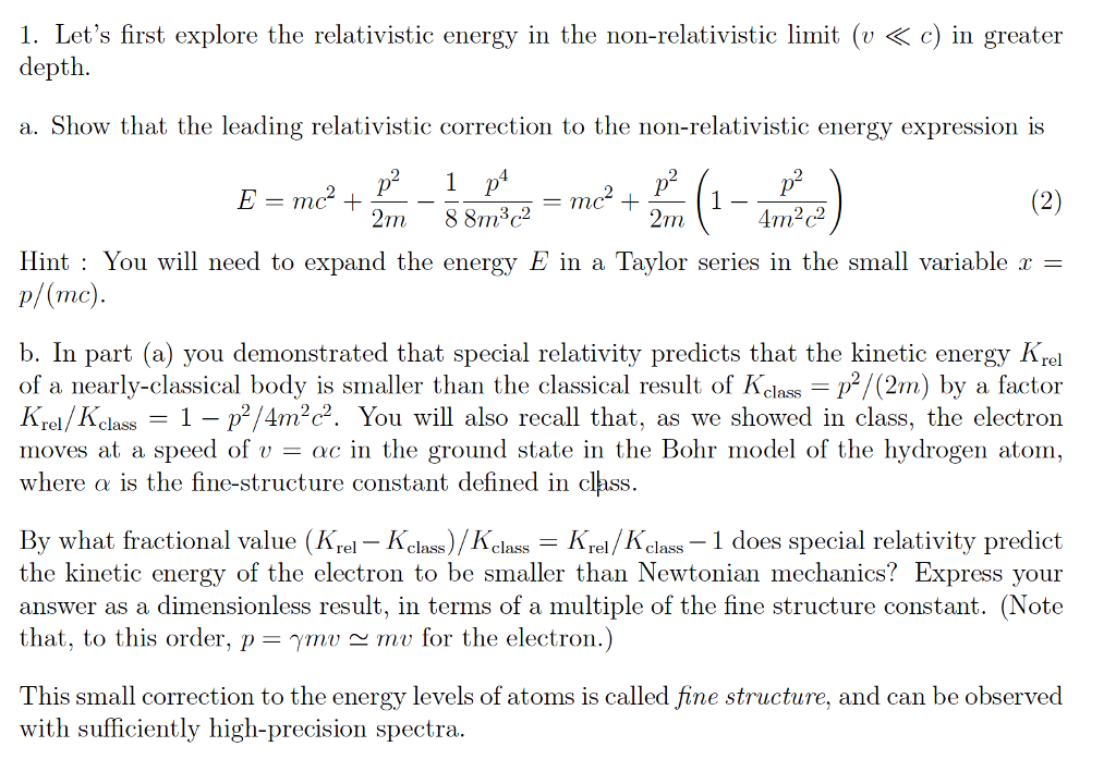 Solved 1. Let's First Explore The Relativistic Energy In The | Chegg.com