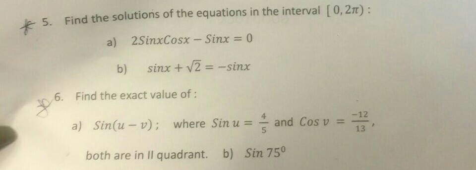 Solved 5. Find the solutions of the equations in the | Chegg.com