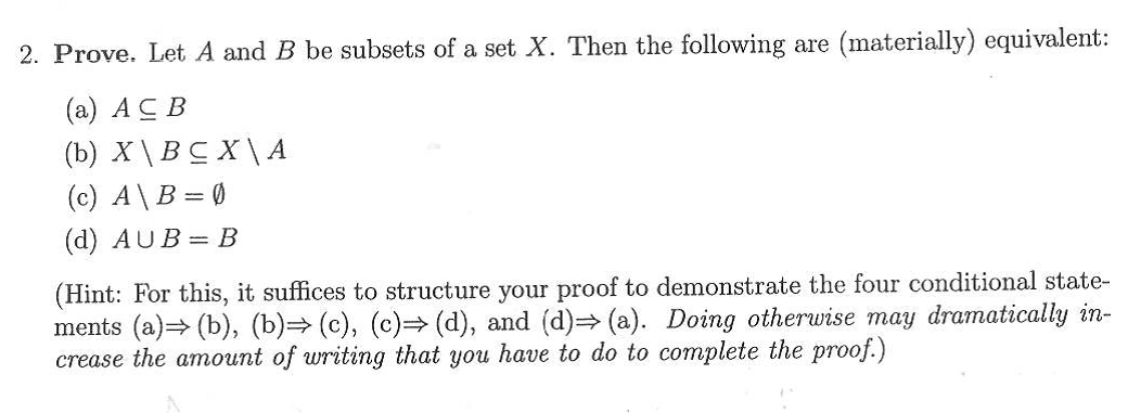 Solved 2. Prove. Let A And B Be Subsets Of A Set X. Then The | Chegg.com