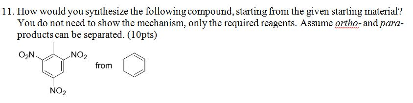 Solved How Would You Synthesize The Following Compound, | Chegg.com