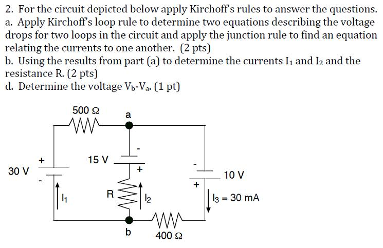 Solved For The Circuit Depicted Below Apply Kirchoff's Rules | Chegg.com