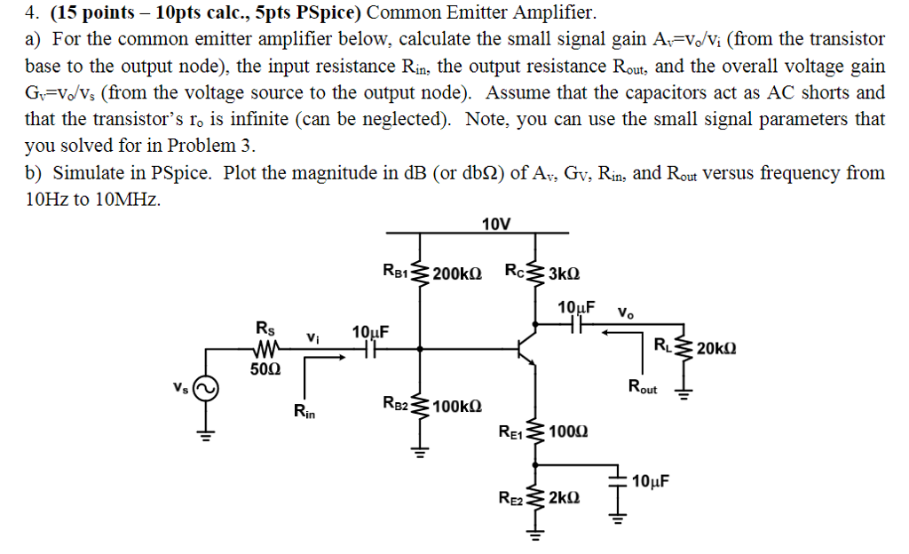 Solved (a) For The Common Emitter Amplifier Below, Calculate | Chegg.com