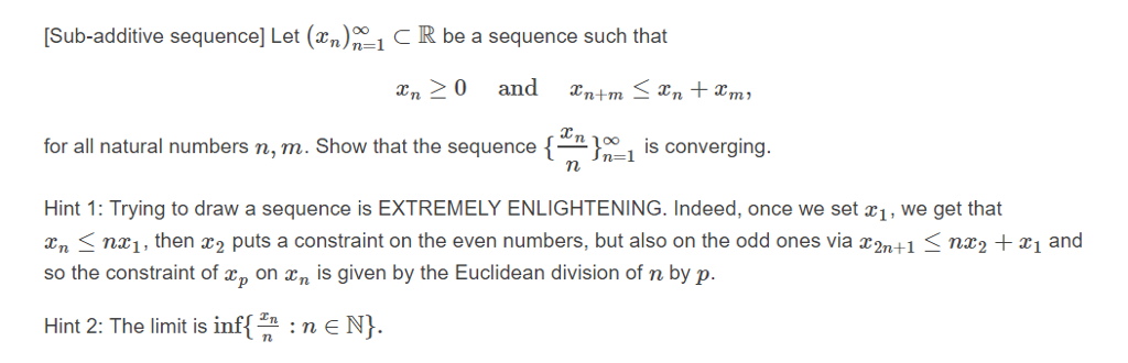 Solved Sub-additive sequence] Let() C R be a sequence such | Chegg.com