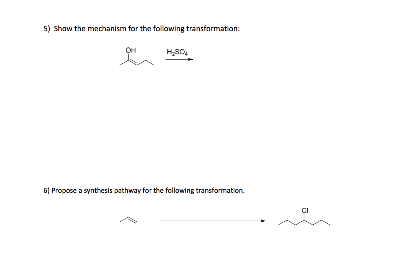 Solved Show the mechanism for the following transformation: | Chegg.com