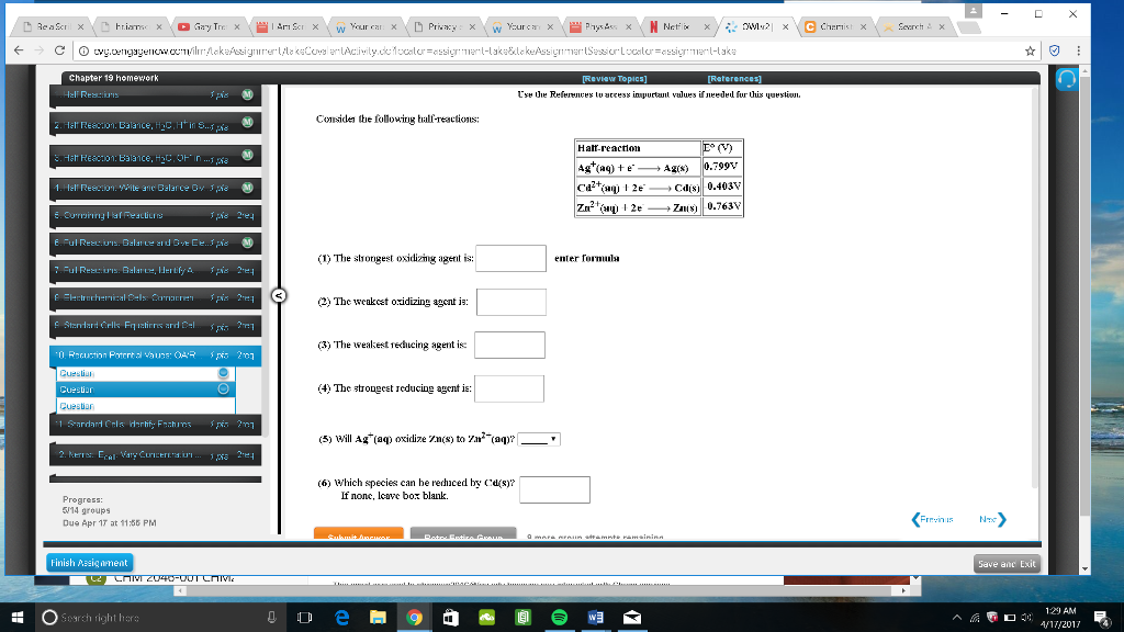 Solved Consider the following half-reactions: (1) The | Chegg.com