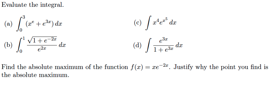 Solved Evaluate the integral. (a) Integral 3 0 (x^e + e^3x) | Chegg.com