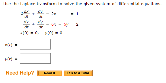 Solved Use the Laplace transform to solve the given system | Chegg.com