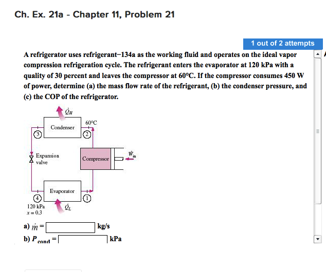 Solved A Refrigerator Uses Refrigerant-134a As The Working | Chegg.com