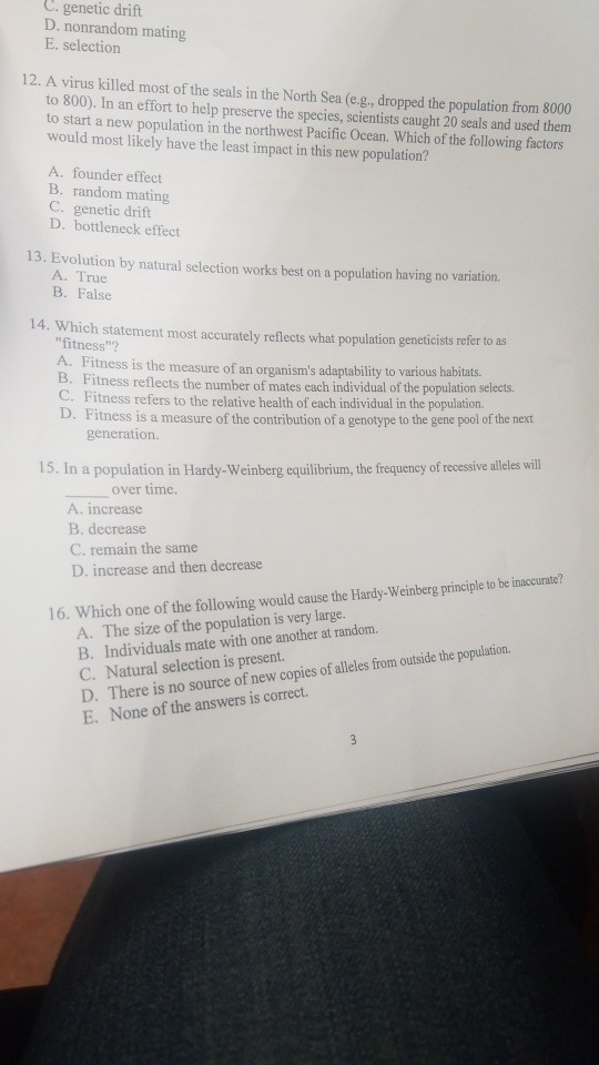 Solved C. genetic drift D. nonrandom mating E. selection 12. | Chegg.com
