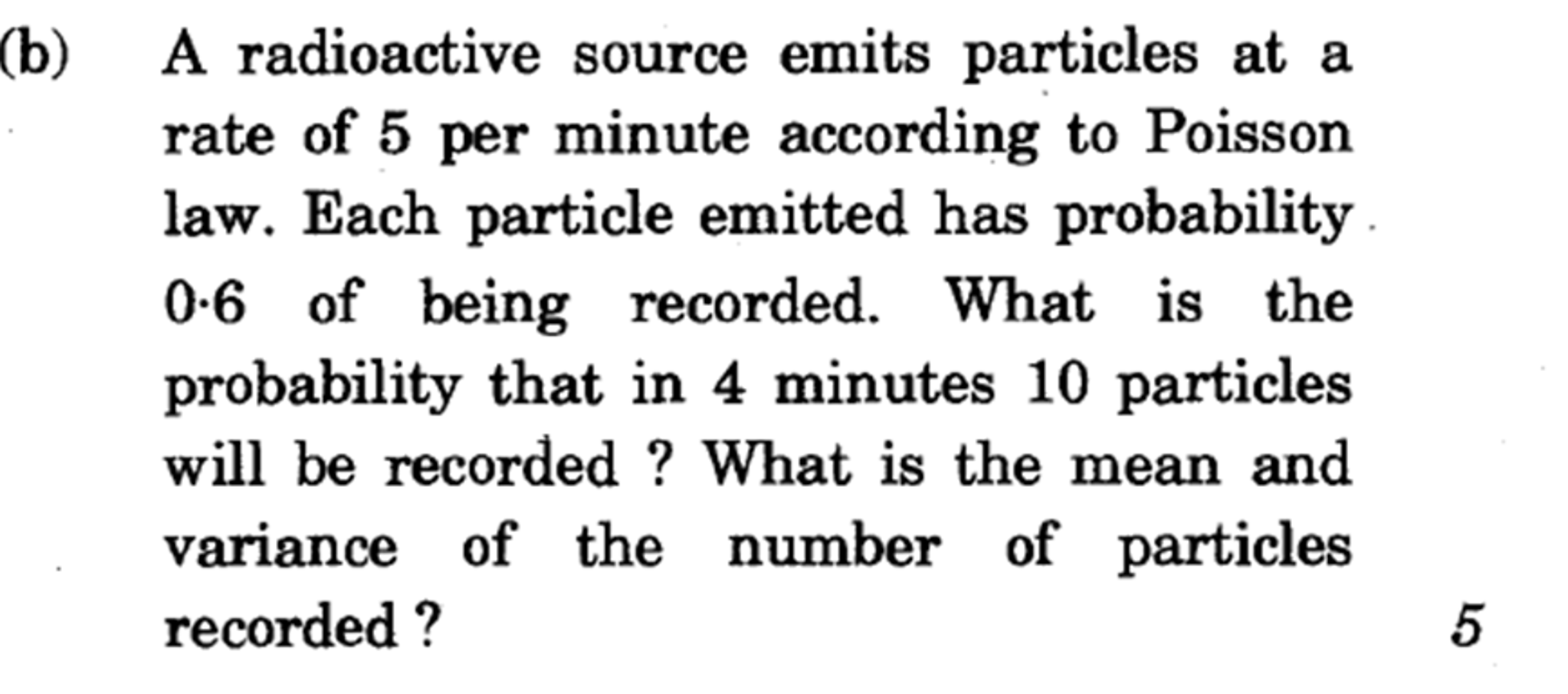 solved-a-radioactive-source-emits-particles-at-a-rate-of-5-chegg