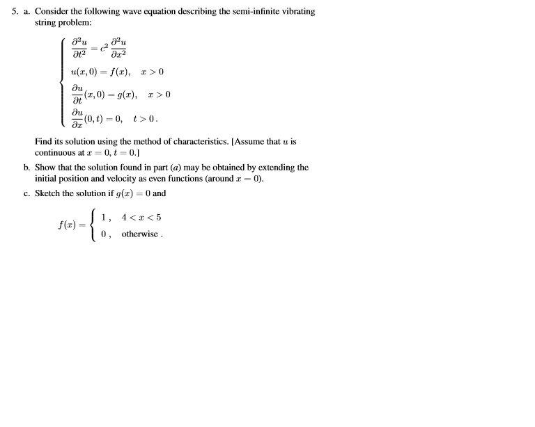 Solved 5. a. Consider the following wave equation describing | Chegg.com