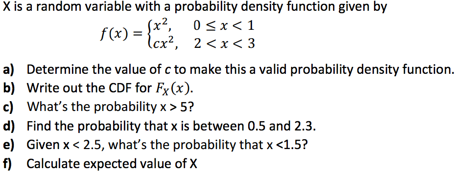 Solved X is a random variable with a probability density | Chegg.com