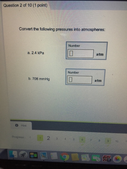 Solved Convert the following pressures into atmospheres