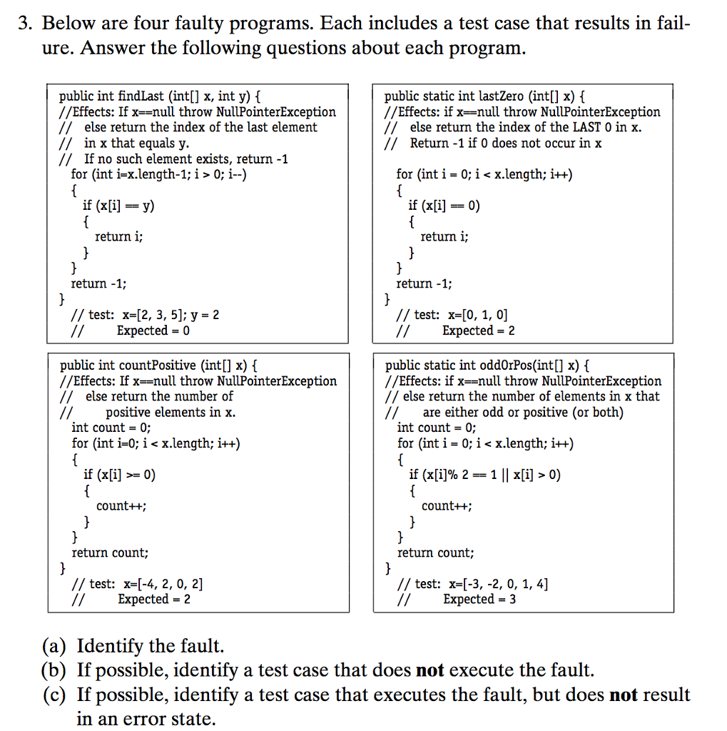 solved-3-below-are-four-faulty-programs-each-includes-a-chegg