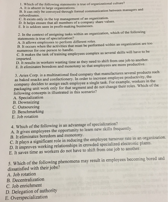 Which Of The Following Statements Is True Of Organ... | Chegg.com