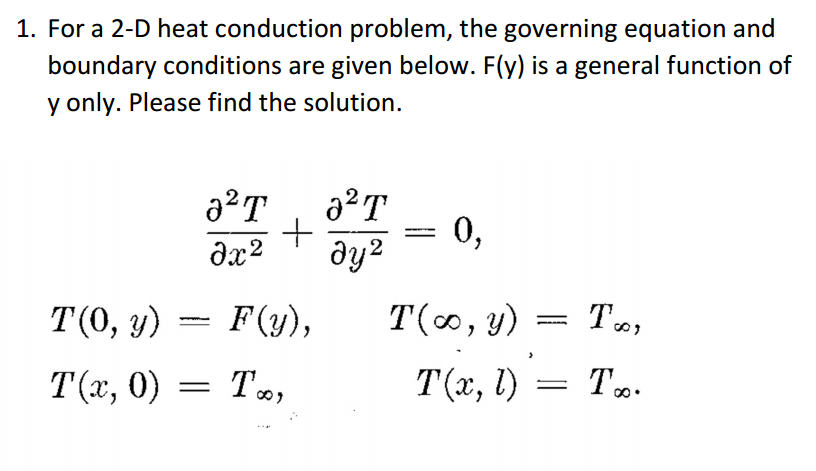 Solved 1. For a 2-D heat conduction problem, the governing | Chegg.com