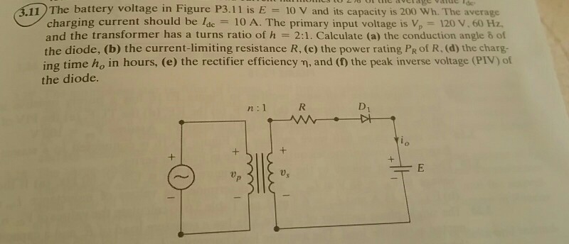 Solved 11 The battery voltage in Figure P3.11 is E 10 V and | Chegg.com