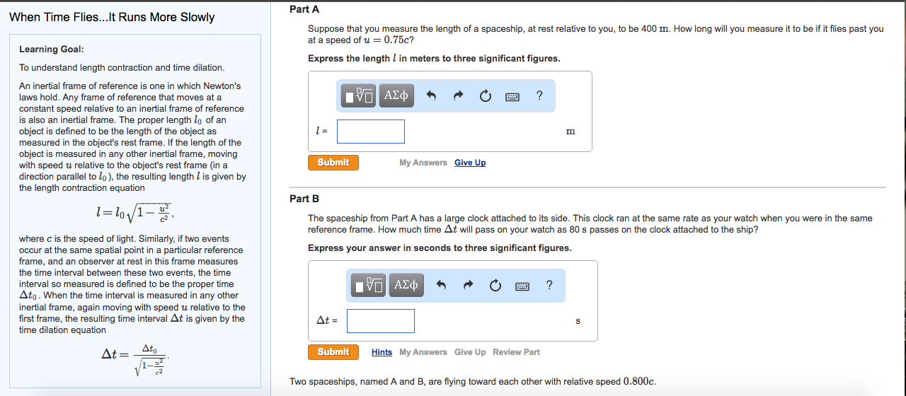Solved Part A When Time Flies...t Runs More Slowly Suppose