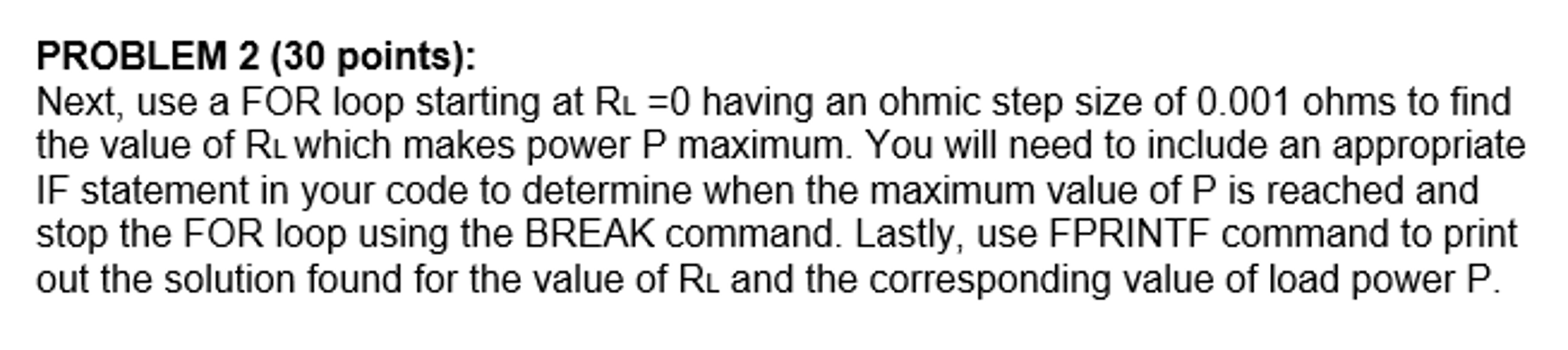 Solved Use a FOR loop starting at R_L =0 having an ohmic | Chegg.com