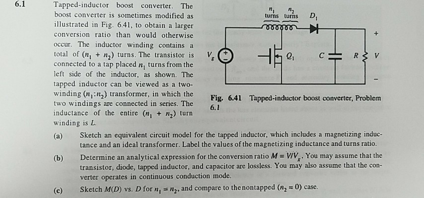 Solved 6.1 Tapped-inductor boost converter. The boost | Chegg.com