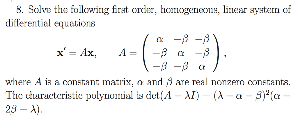 Solved 8 Solve The Following First Order Homogeneous